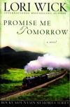 Promise Me Tomorrow, Rocky Mountain Memories Series **
